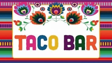 Taco Bar - Cinco De Mayo Party