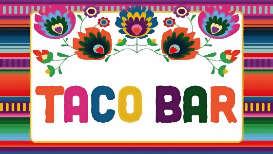 Taco Bar - Cinco De Mayo Party