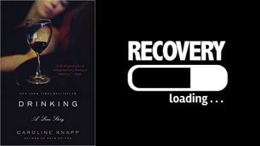 Drinking: A Love Story by Caroline Knapp