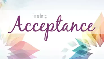 Acceptance is the answer to all my problems